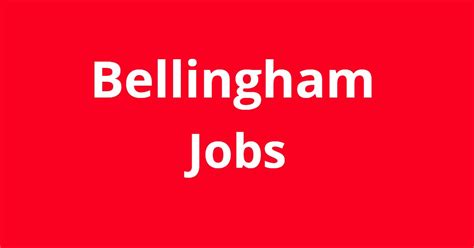 ) Easy Apply. . Jobs in bellingham